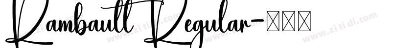 Rambault Regular字体转换